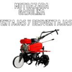 motoazadas gasolina ventajas y desventajas